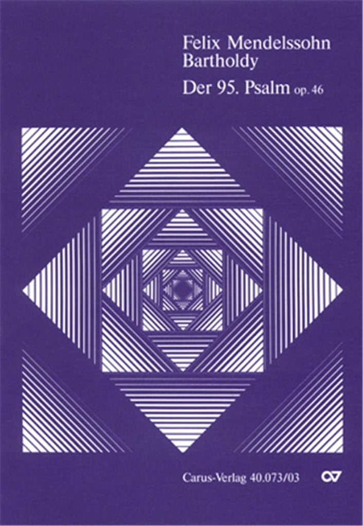Der 95. Psalm MWV A 16